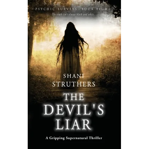 Psychic Surveys Book Nine: The Devil's Liar: A Gripping Supernatural Thriller - Paperback