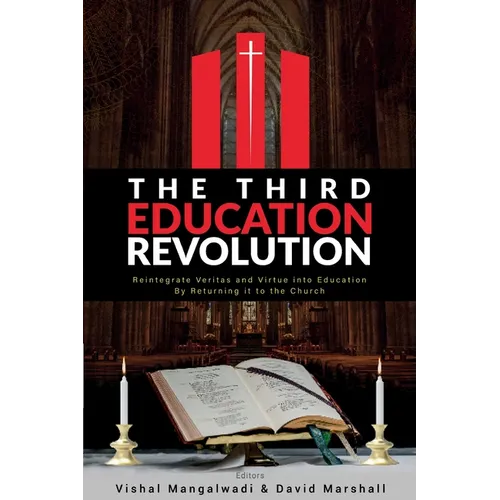 The Third Education Revolution - Paperback