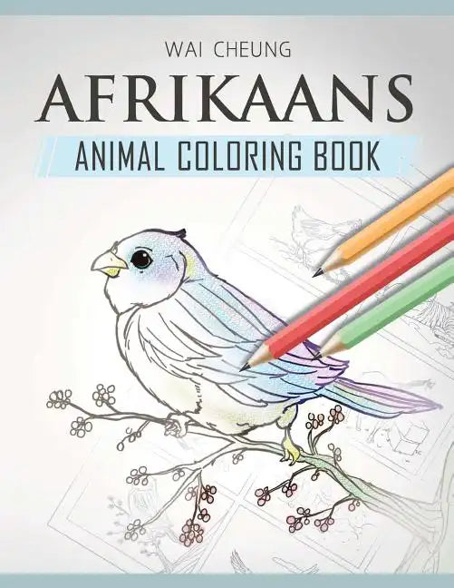Afrikaans Animal Coloring Book - Paperback