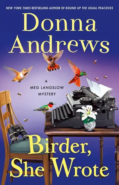 Birder, She Wrote: A Meg Langslow Mystery - Hardcover