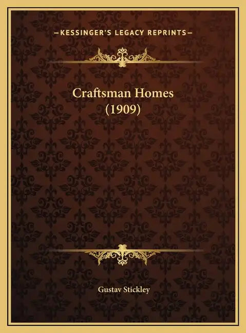Craftsman Homes (1909) - Hardcover