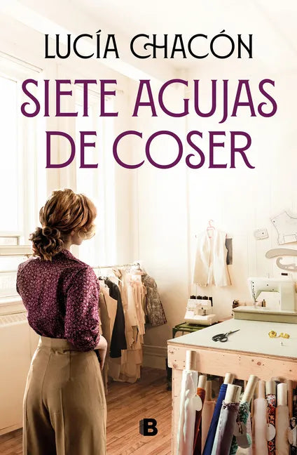 Siete Agujas de Coser / Seven Sewing Needles - Hardcover