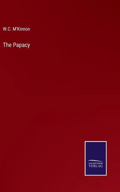 The Papacy - Hardcover