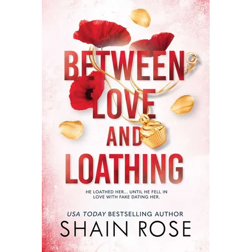 Between Love and Loathing - Paperback