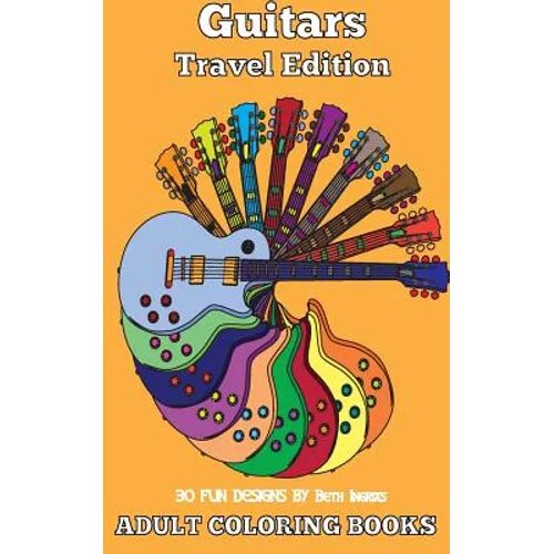 Adult Coloring Books: Guitars - Paperback