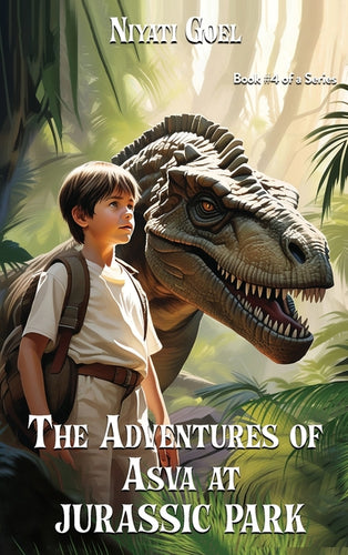 The Adventures of Asva at Jurassic Park - Hardcover