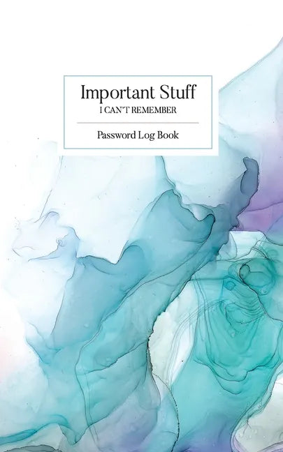 Important Stuff I Can't Remember: Password Log book - Paperback