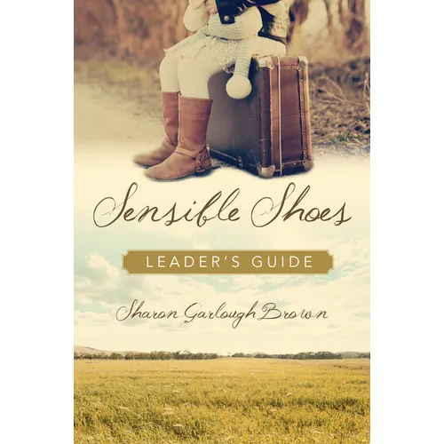 Sensible Shoes Leader's Guide - Paperback