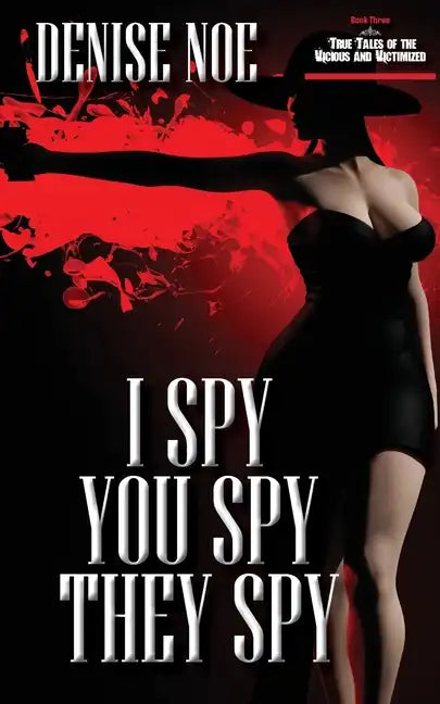 I Spy, You Spy, They Spy - Paperback