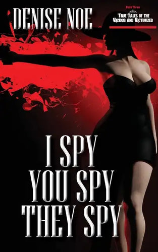 I Spy, You Spy, They Spy - Paperback