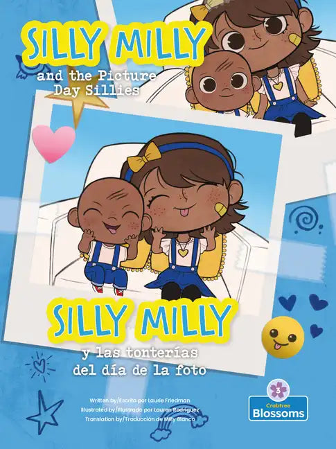 Silly Milly Y Las Tonterías del Día de la Foto (Silly Milly and the Picture Day Sillies) Bilingual Eng/Spa - Paperback