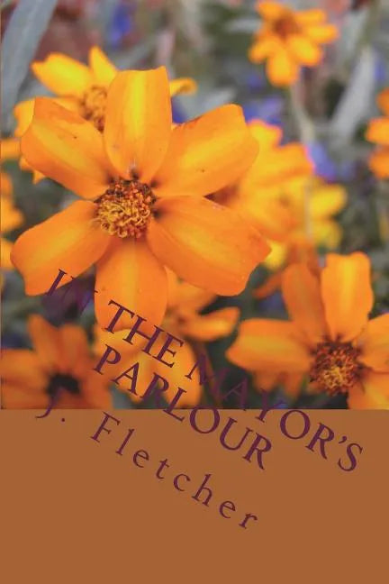 In the Mayor's Parlour - Paperback