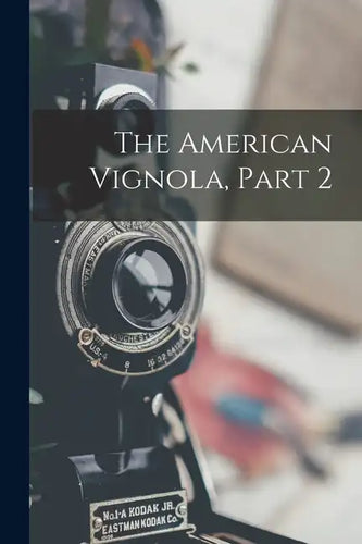 The American Vignola, Part 2 - Paperback