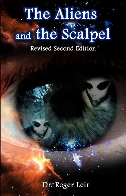 The Aliens and the Scalpel - Paperback
