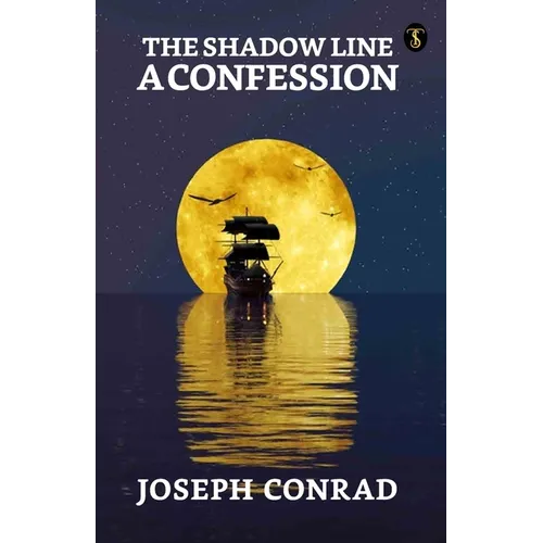 The Shadow Line: A Confession - Paperback