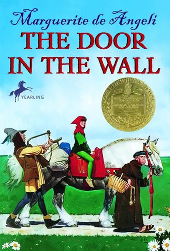 The Door in the Wall: (Newbery Medal Winner) - Paperback