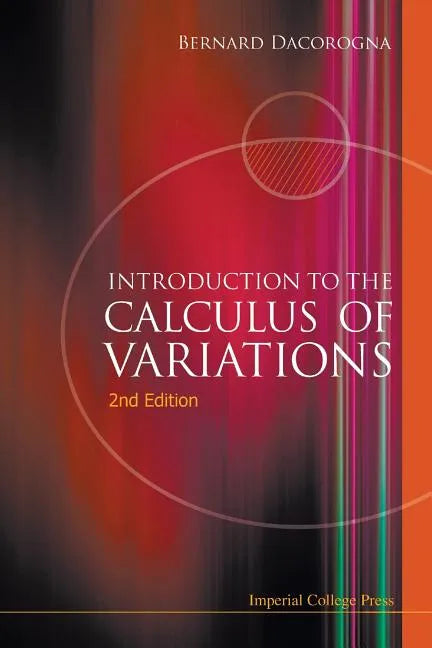 Introduction to the Calculus of Variations (2nd Edition) - Paperback