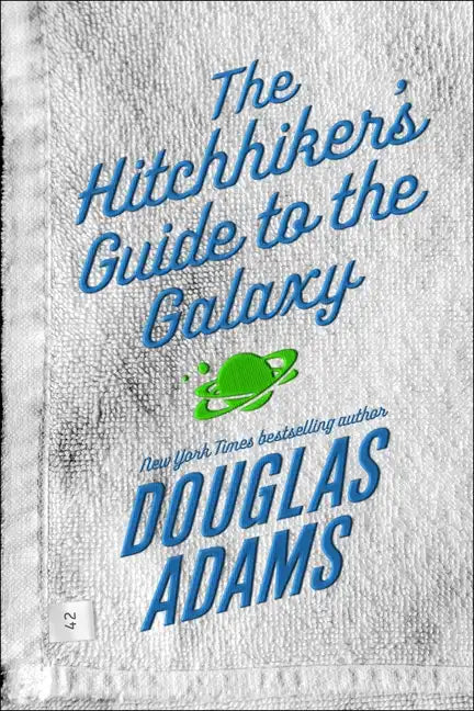 The Hitchhiker's Guide to the Galaxy - Paperback