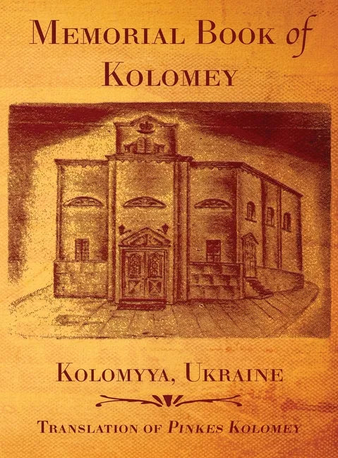 Memorial Book of Kolomey - Hardcover