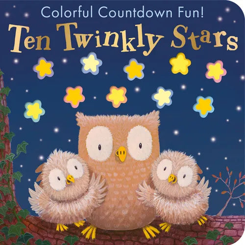 Ten Twinkly Stars: Colorful Countdown Fun! - Board Book