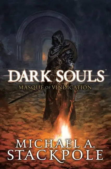 Dark Souls: Masque of Vindication - Hardcover