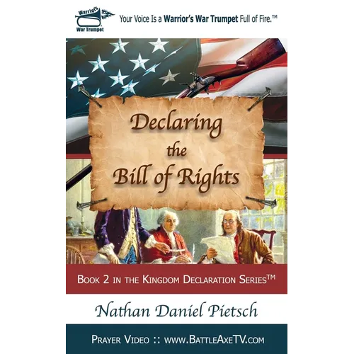 Declaring the Bill of Rights - Paperback