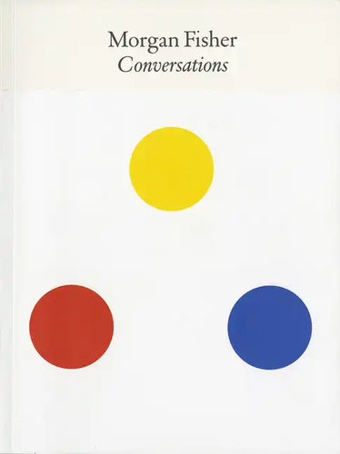 Morgan Fisher: Conversations - Paperback
