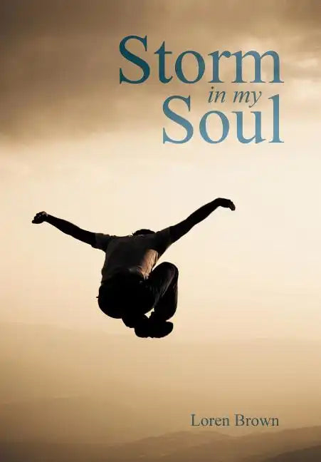Storm in my Soul - Hardcover
