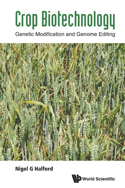 Crop Biotechnology: Genetic Modification and Genome Editing - Paperback