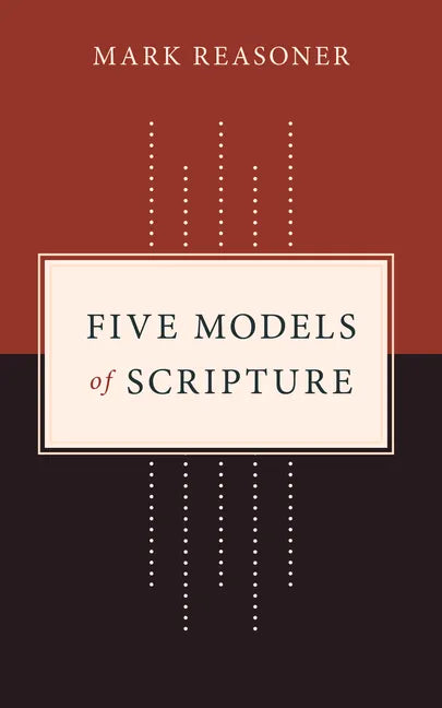 Five Models of Scripture - Paperback