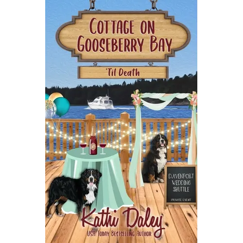 Cottage on Gooseberry Bay: 'Til Death - Paperback
