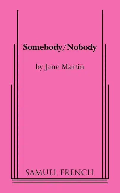 Somebody/Nobody - Paperback