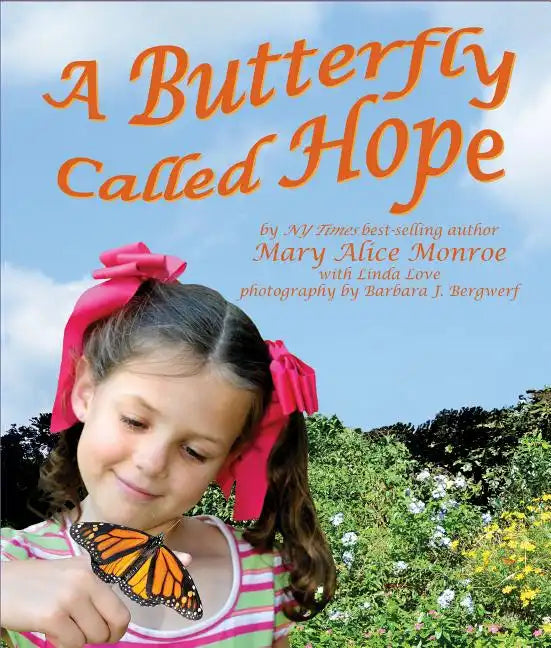 A Butterfly Called Hope - Hardcover