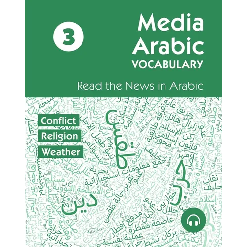 Media Arabic Vocabulary 3: Read the News in Arabic - Paperback