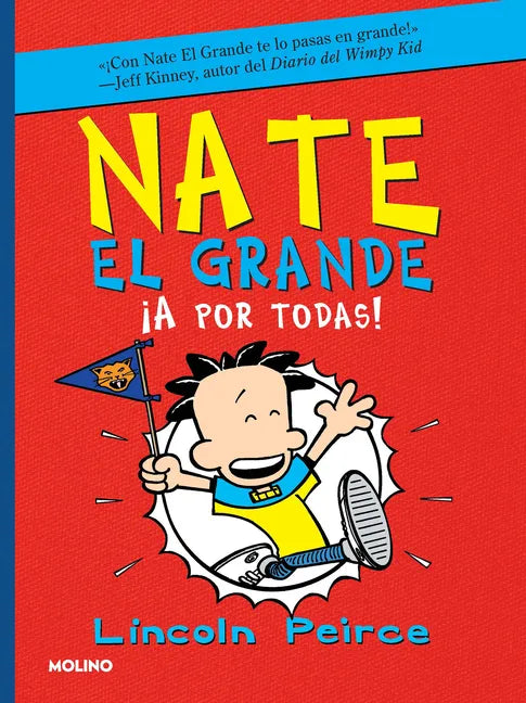 ¡A Por Todas! / Big Nate Goes for Broke - Paperback