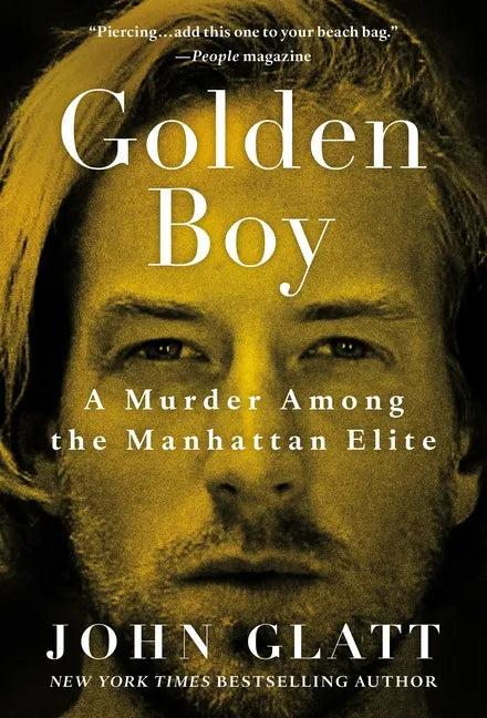 Golden Boy: A Murder Among the Manhattan Elite - Paperback