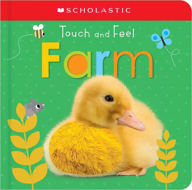 Touch and Feel Farm: Scholastic Early Learners (Touch and Feel) - Board Book