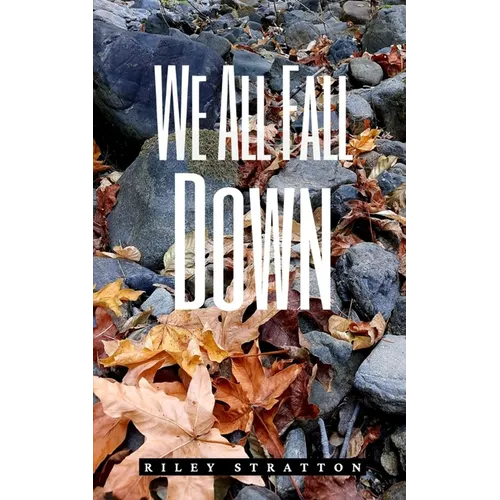 We All Fall Down - Paperback