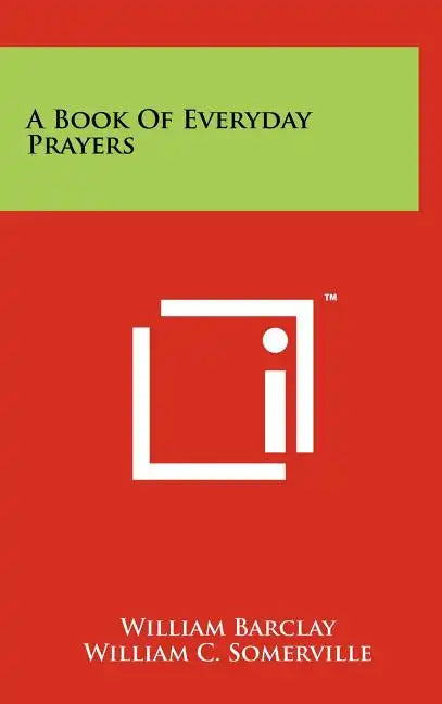 A Book Of Everyday Prayers - Hardcover