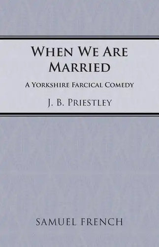 When We Are Married - Paperback