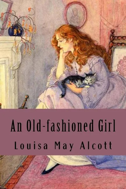 An Old-fashioned Girl - Paperback