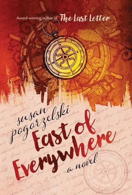 East of Everywhere - Hardcover
