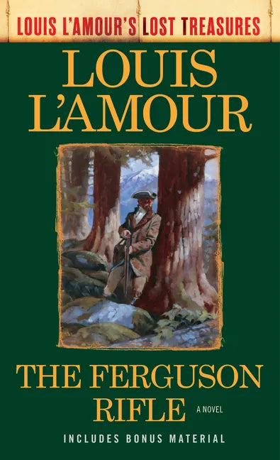 The Ferguson Rifle (Louis l'Amour's Lost Treasures) - Paperback