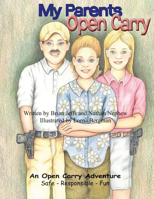 My Parents Open Carry - Paperback
