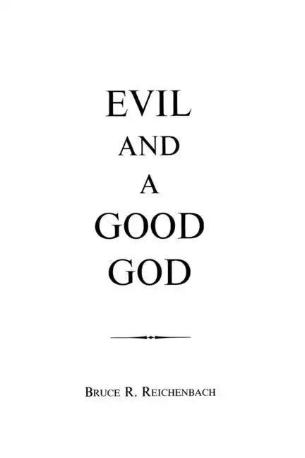 Evil and a Good God - Paperback
