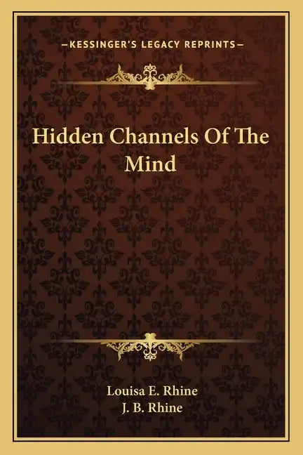 Hidden Channels of the Mind - Paperback