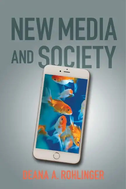 New Media and Society - Paperback