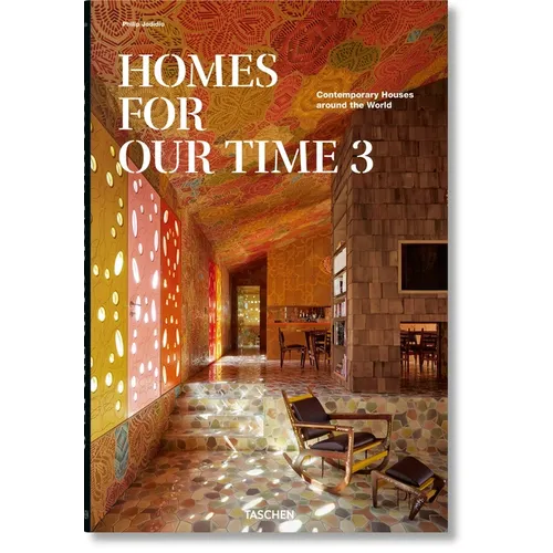 Homes for Our Time. Contemporary Houses Around the World. Vol. 3 - Hardcover