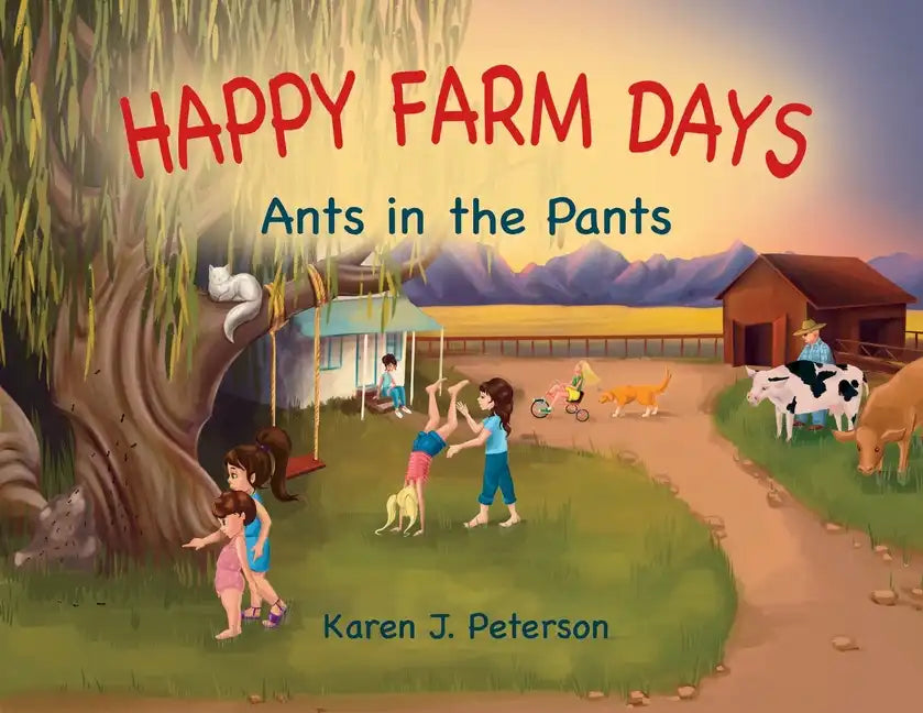 Happy Farm Days: Ants in the Pants - Paperback