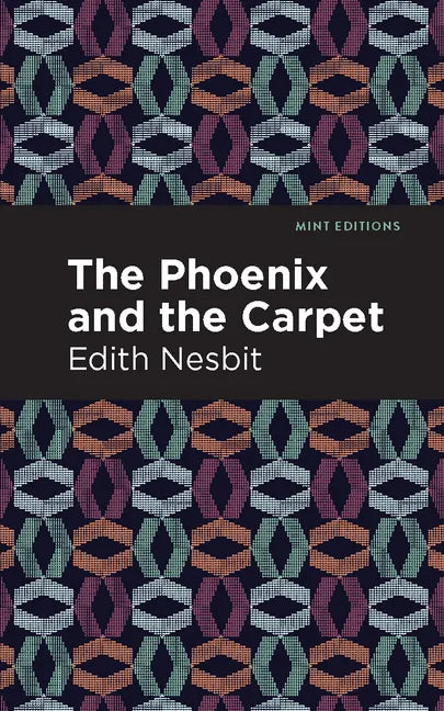 The Phoenix and the Carpet - Paperback